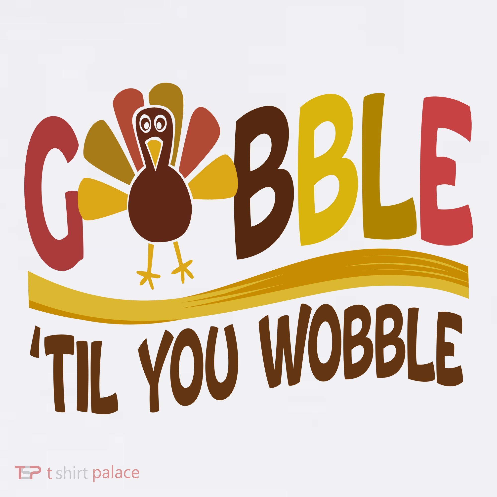 Gobble Til You Wobble Thanksgiving Funny Women's Hoodie