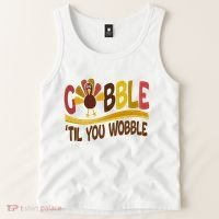 Gobble Til You Wobble Thanksgiving Funny Tank Top thumb 2
