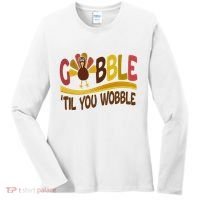Gobble Til You Wobble Thanksgiving Funny Women's Long Sleeve Shirt thumb 0