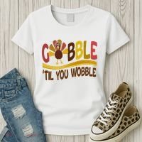 Gobble Til You Wobble Thanksgiving Funny Women's T-Shirt thumb 3
