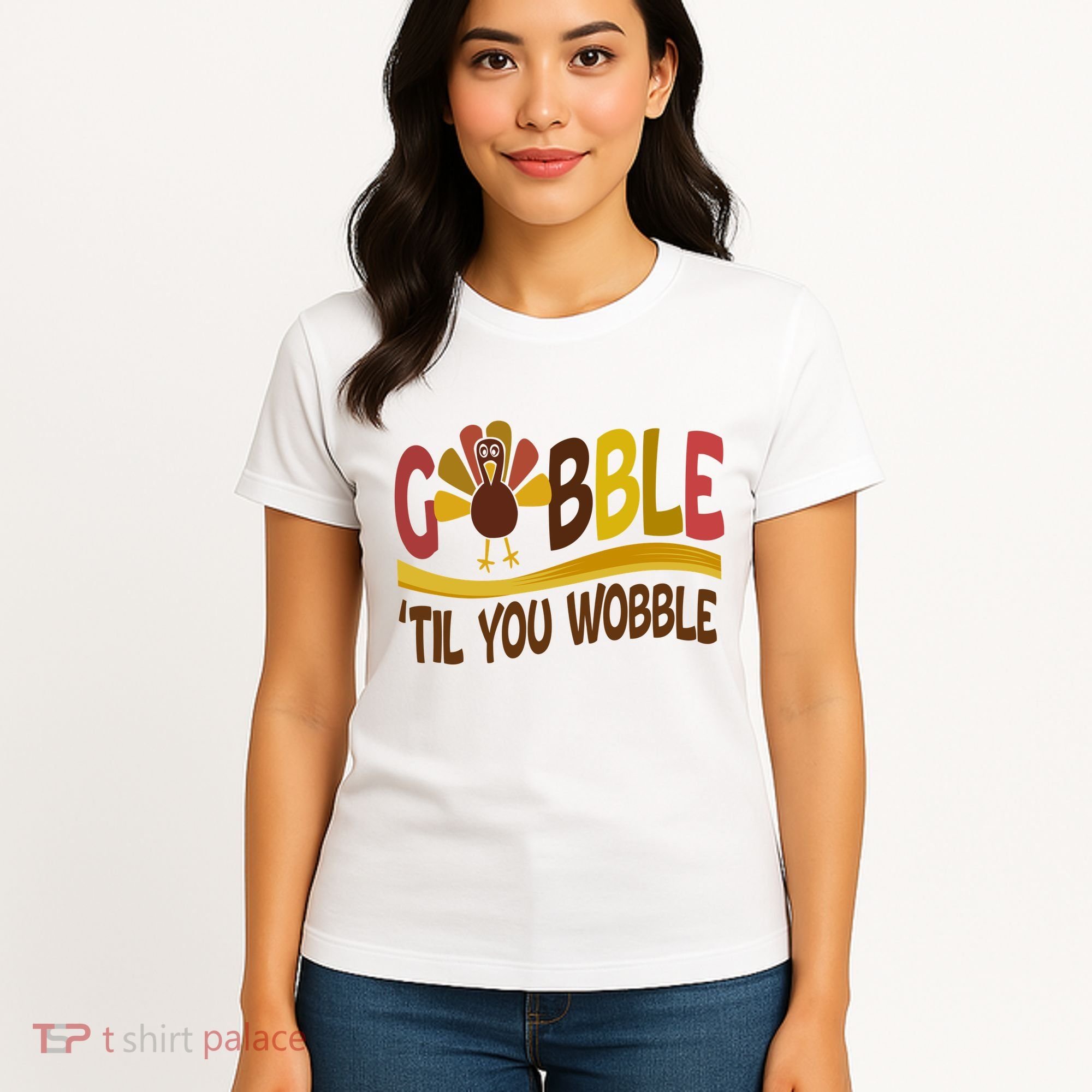 Gobble Til You Wobble Thanksgiving Funny Women's T-Shirt