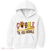 Gobble Til You Wobble Thanksgiving Funny Kids Hoodie thumb 0