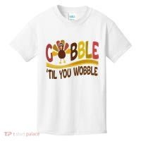 Gobble Til You Wobble Thanksgiving Funny Kids T-Shirt thumb 0