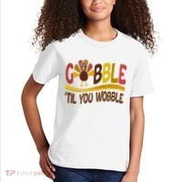 Gobble Til You Wobble Thanksgiving Funny Kids T-Shirt thumb 2