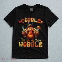 Gobble Til You Wobble Thanksgiving Turkey Gift T-Shirt thumb 5