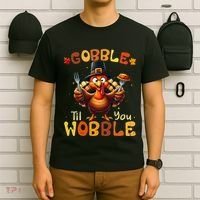 Gobble Til You Wobble Thanksgiving Turkey Gift T-Shirt thumb 6
