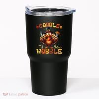 Gobble Til You Wobble Thanksgiving Turkey Gift Tumbler thumb 0