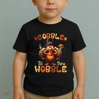 Gobble Til You Wobble Thanksgiving Turkey Gift Toddler T-Shirt thumb 2