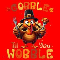 Gobble Til You Wobble Thanksgiving Turkey Gift Santa Hat thumb 1