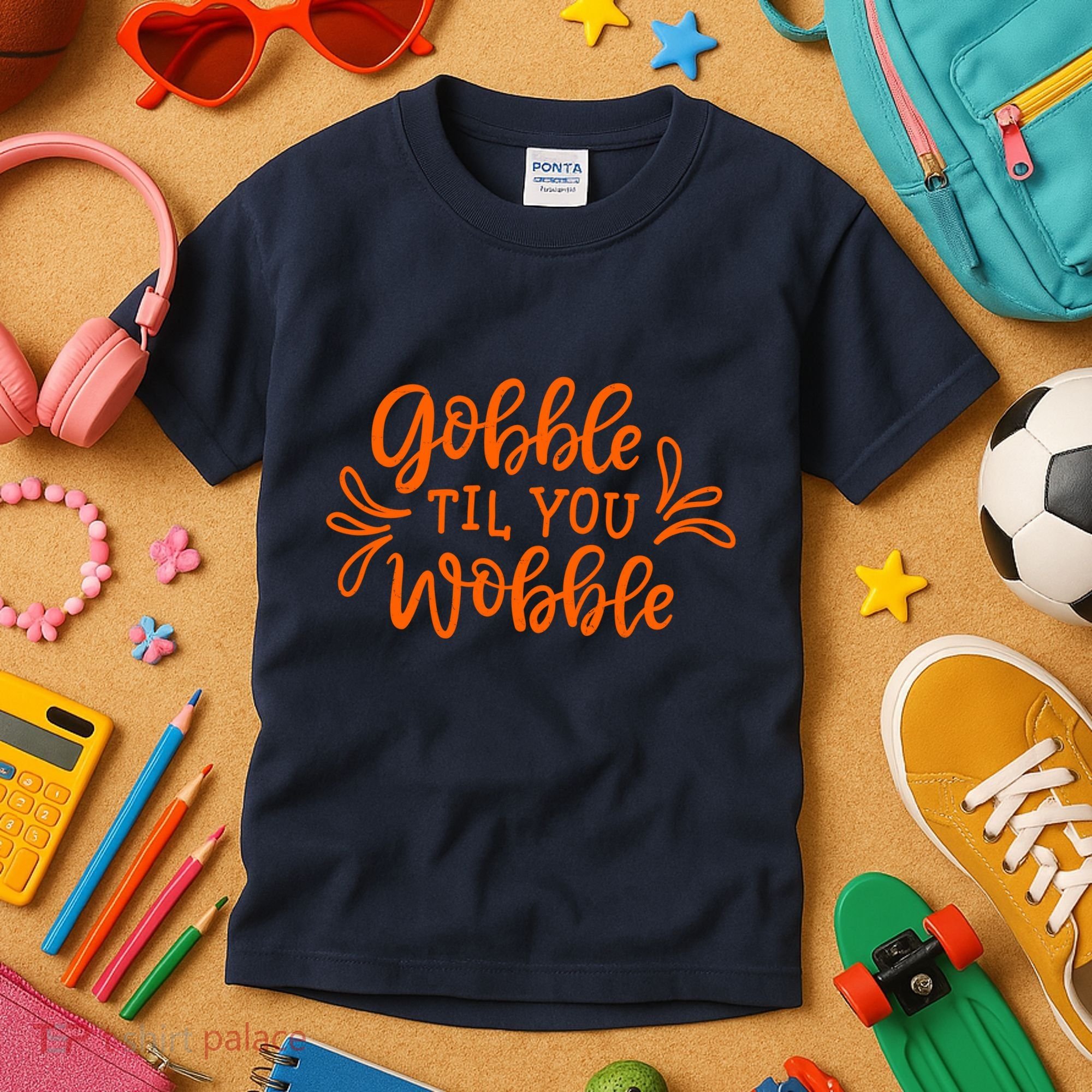Gobble Til You Wobble Thanksgiving Funny Kids T-Shirt