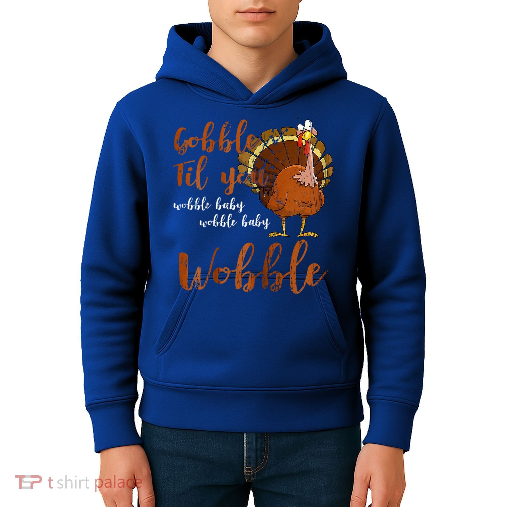 Gobble Till You Wobble Funny Thanksgiving Cool Gift Kids Hoodie