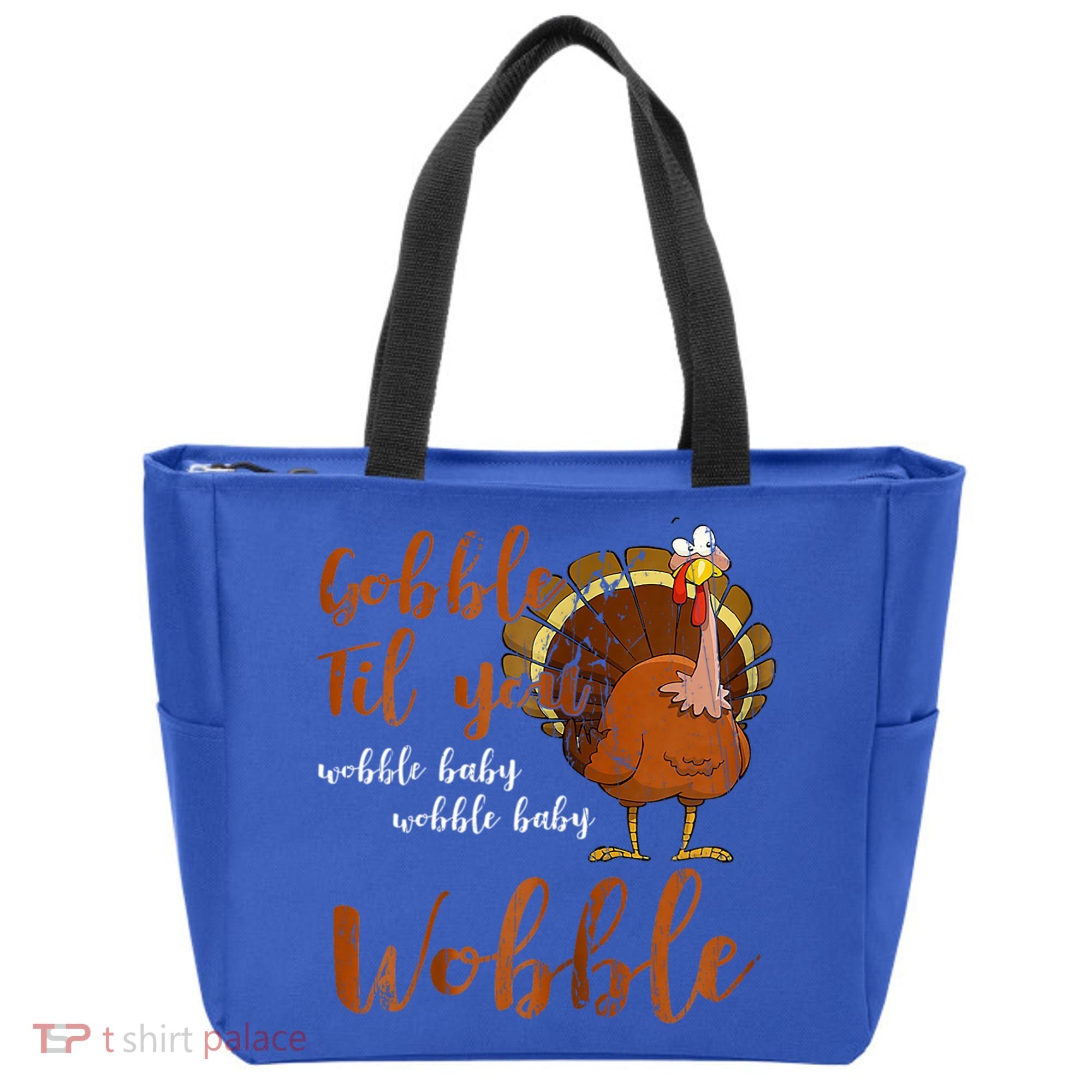 Gobble Till You Wobble Funny Thanksgiving Cool Gift Tote Bag