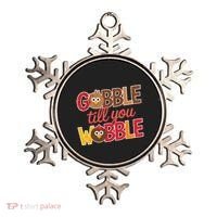 Gobble Till You Wobble Cartoon Turkey Funny Thanksgiving Ornament thumb 0