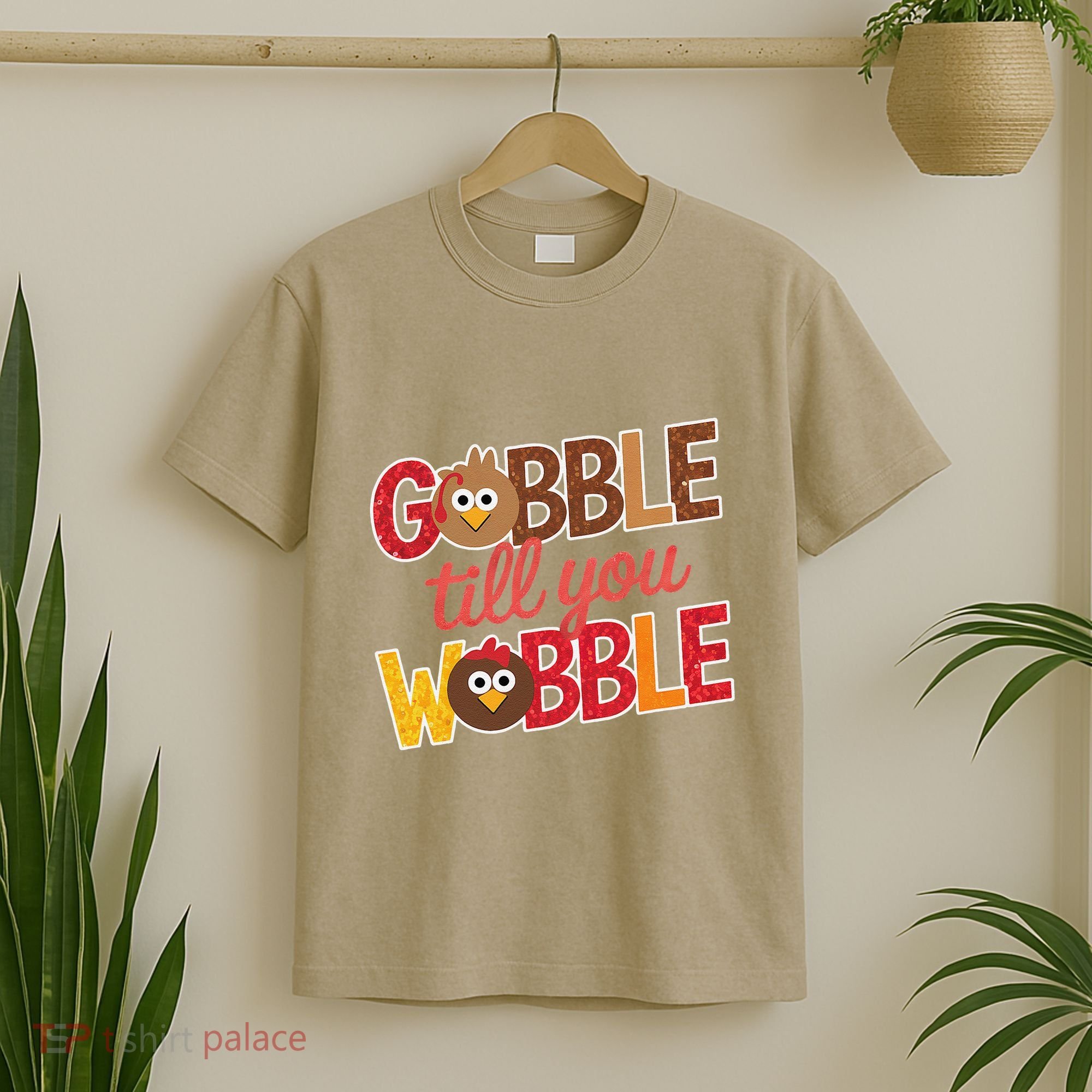 Gobble Till You Wobble Cartoon Turkey Funny Thanksgiving T-Shirt