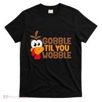 Gobble Til You Wobble Baby Outfit Thanksgiving T-Shirt thumb 0