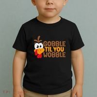 Gobble Til You Wobble Baby Outfit Thanksgiving Toddler T-Shirt thumb 2