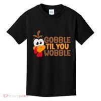 Gobble Til You Wobble Baby Outfit Thanksgiving Kids T-Shirt thumb 0