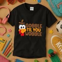 Gobble Til You Wobble Baby Outfit Thanksgiving Kids T-Shirt thumb 3