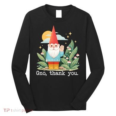 Gno Thank You Long Sleeve Shirt