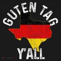 Guten Tag YAll Funny Texas Germany Oktoberfest German Gift T-Shirt thumb 7