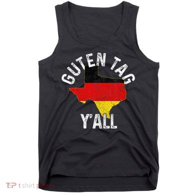 Guten Tag YAll Funny Texas Germany Oktoberfest German Gift Tank Top