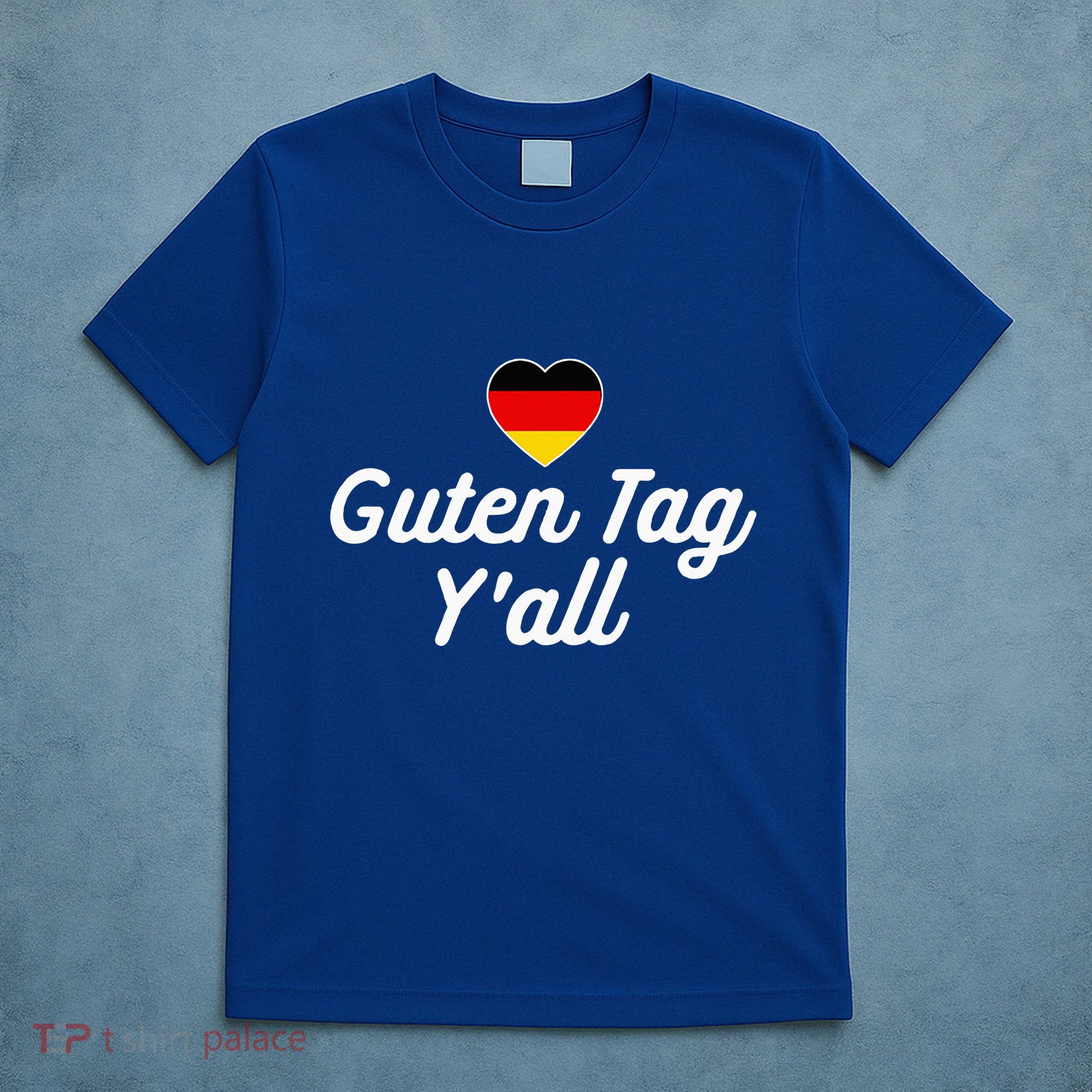 Guten Tag YAll German Flag Funny Oktoberfest T-Shirt
