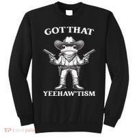 Got That Yeehaw Tism Frog Sweatshirt thumb 0