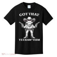 Got That Yeehaw Tism Frog Kids T-Shirt thumb 0