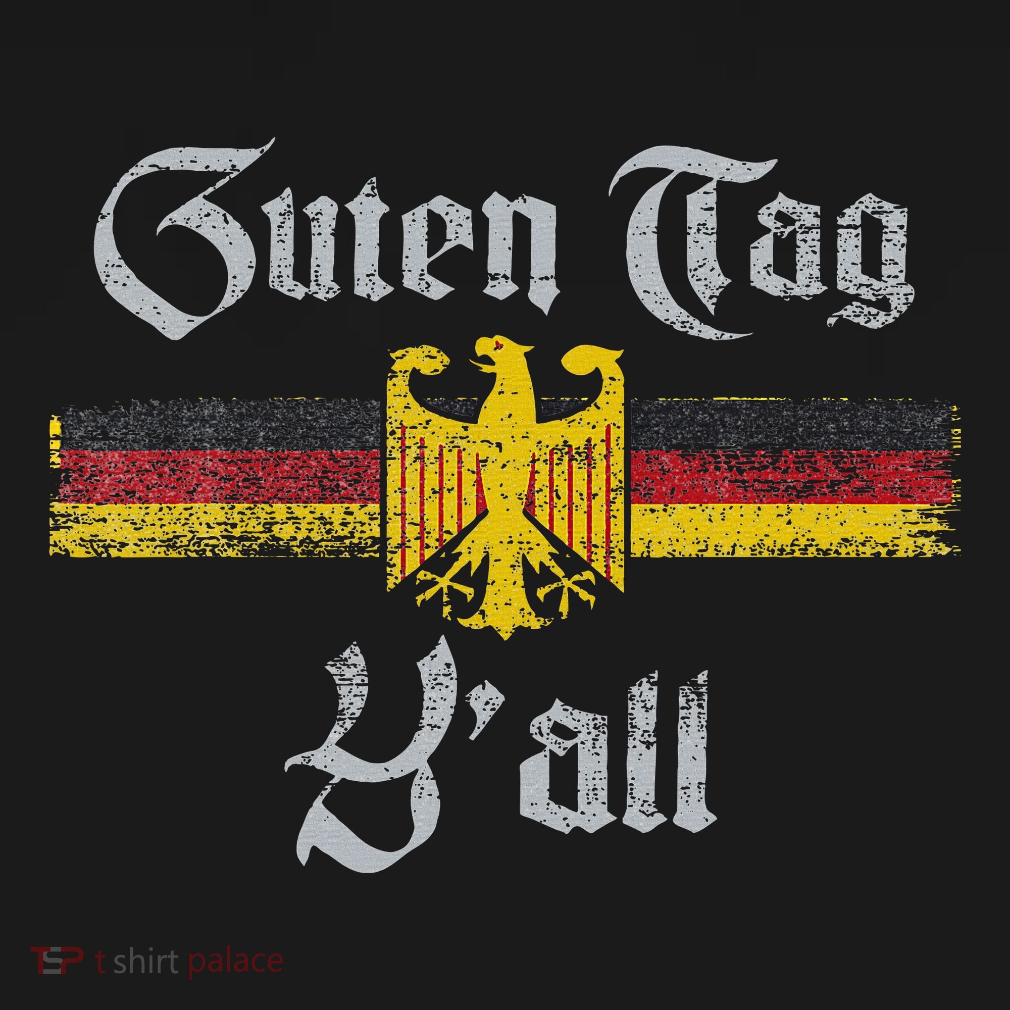 Guten Tag YAll Oktoberfest German Flag Eagle Prost T-Shirt