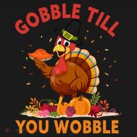 Gobble Till You Wobble Happy Turkey Thanksgiving Day Gift Women's Hoodie thumb 2