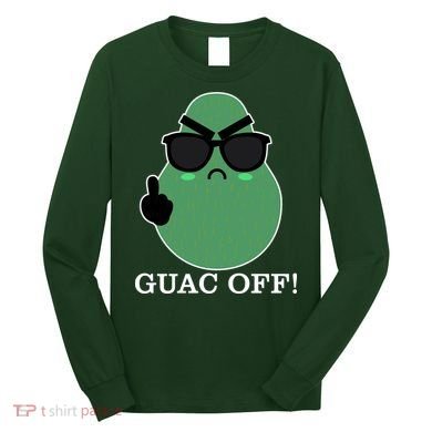 Guac Off Long Sleeve Shirt