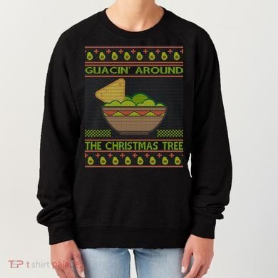 Guacin' Around The Christmas Tree Women's Sweatshirt
