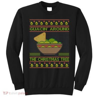 Guacin' Around The Christmas Tree Sweatshirt