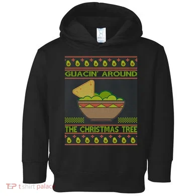 Guacin' Around The Christmas Tree Toddler Hoodie
