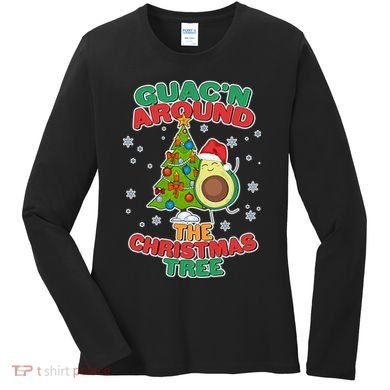 Guac'n Around The Christmas Tree Women's Long Sleeve Shirt