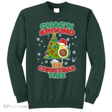 Guac'n Around The Christmas Tree Sweatshirt