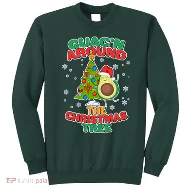 Guac'n Around The Christmas Tree Sweatshirt
