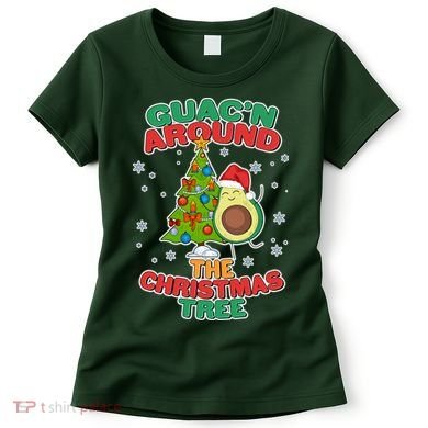 Guac'n Around The Christmas Tree Women's T-Shirt
