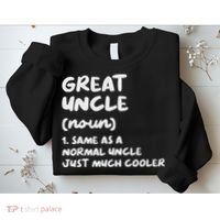 Great Uncle Definition Funny Sweatshirt thumb 2