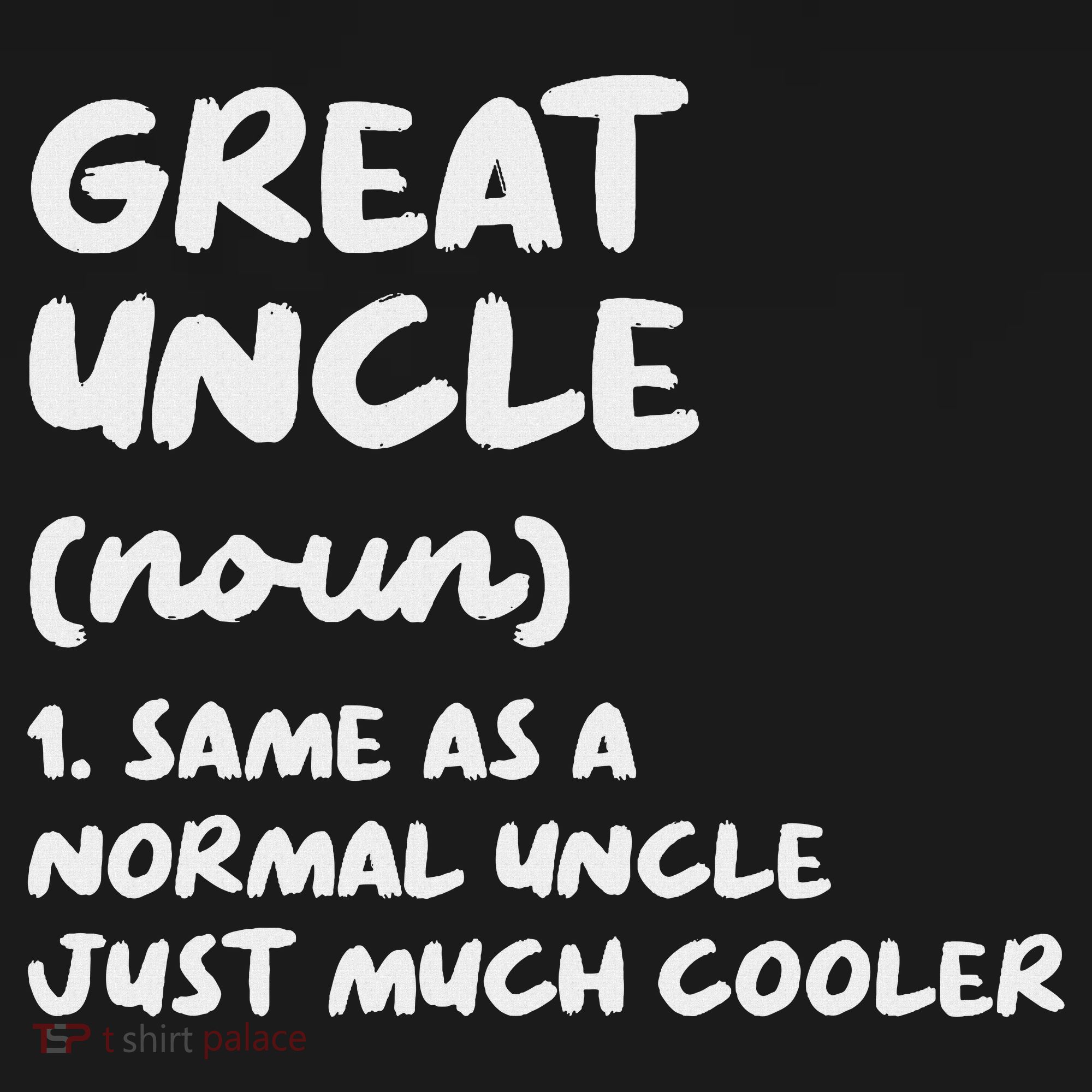 Great Uncle Definition Funny Sweatshirt