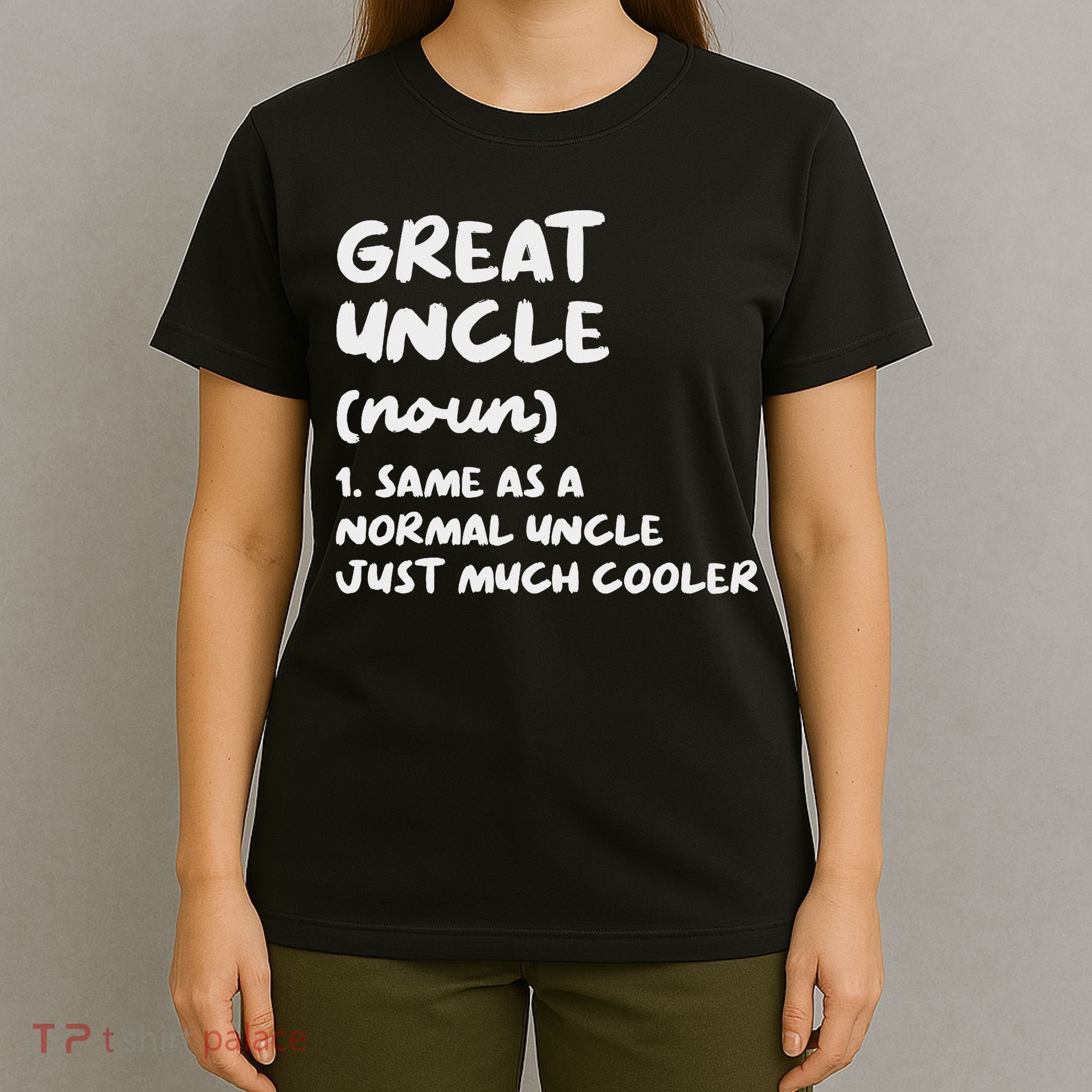 Great Uncle Definition Funny T-Shirt