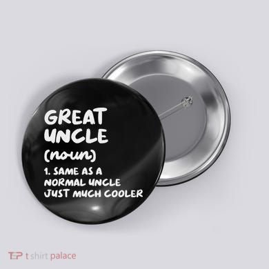 Great Uncle Definition Funny Button
