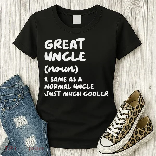 Great Uncle Definition Funny Women's T-Shirt