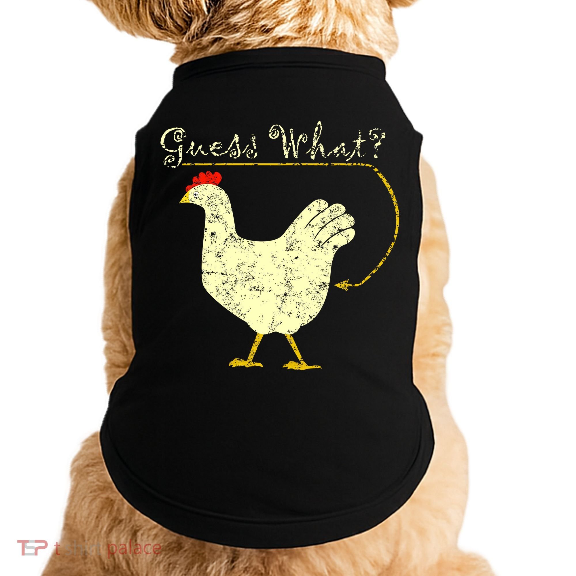 Guess What? Chicken Butt Doggie Tank
