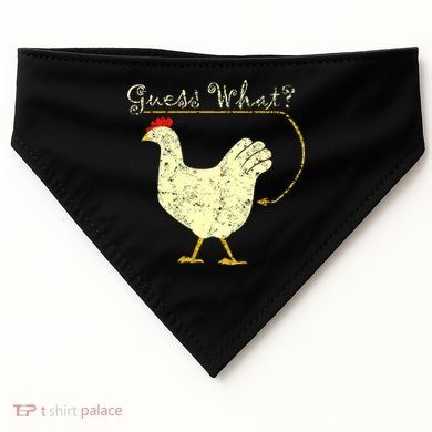 Guess What? Chicken Butt USA-Made Doggie Bandana