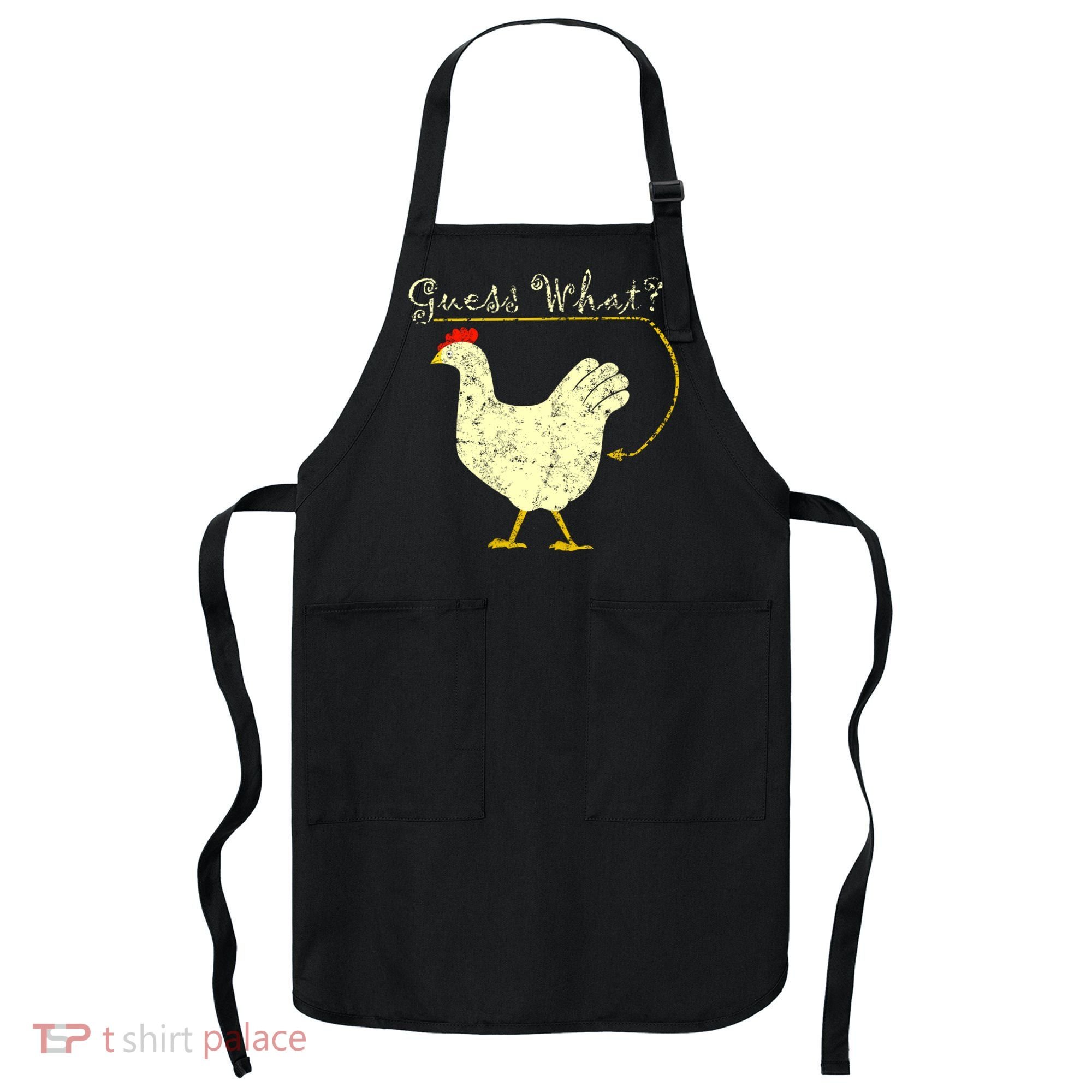 Guess What? Chicken Butt Apron