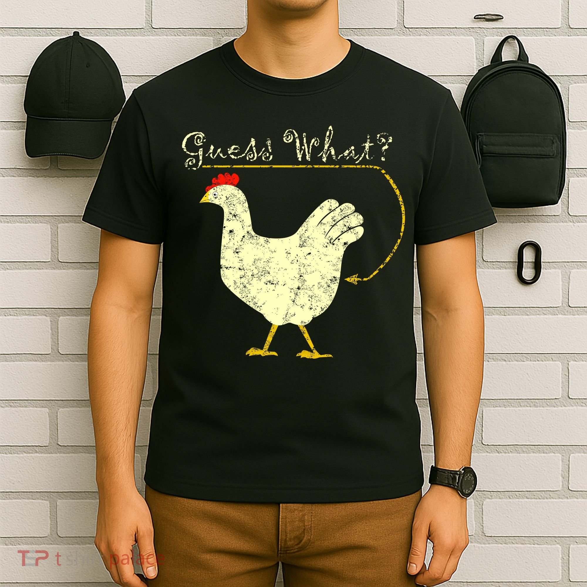 Guess What? Chicken Butt T-Shirt