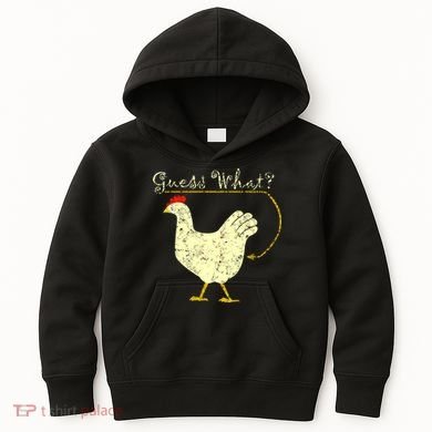 Guess What? Chicken Butt Kids Hoodie