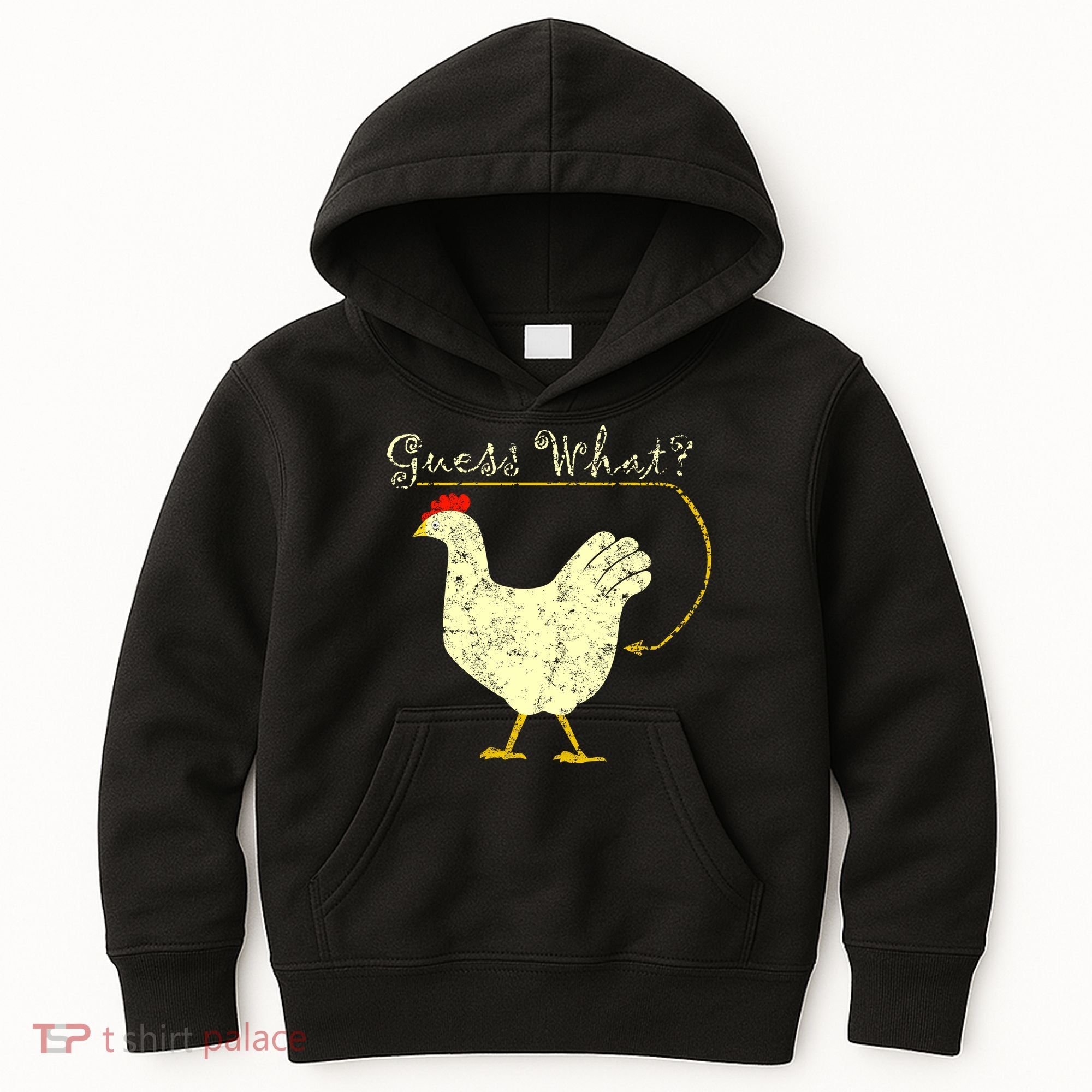 Guess What? Chicken Butt Kids Hoodie