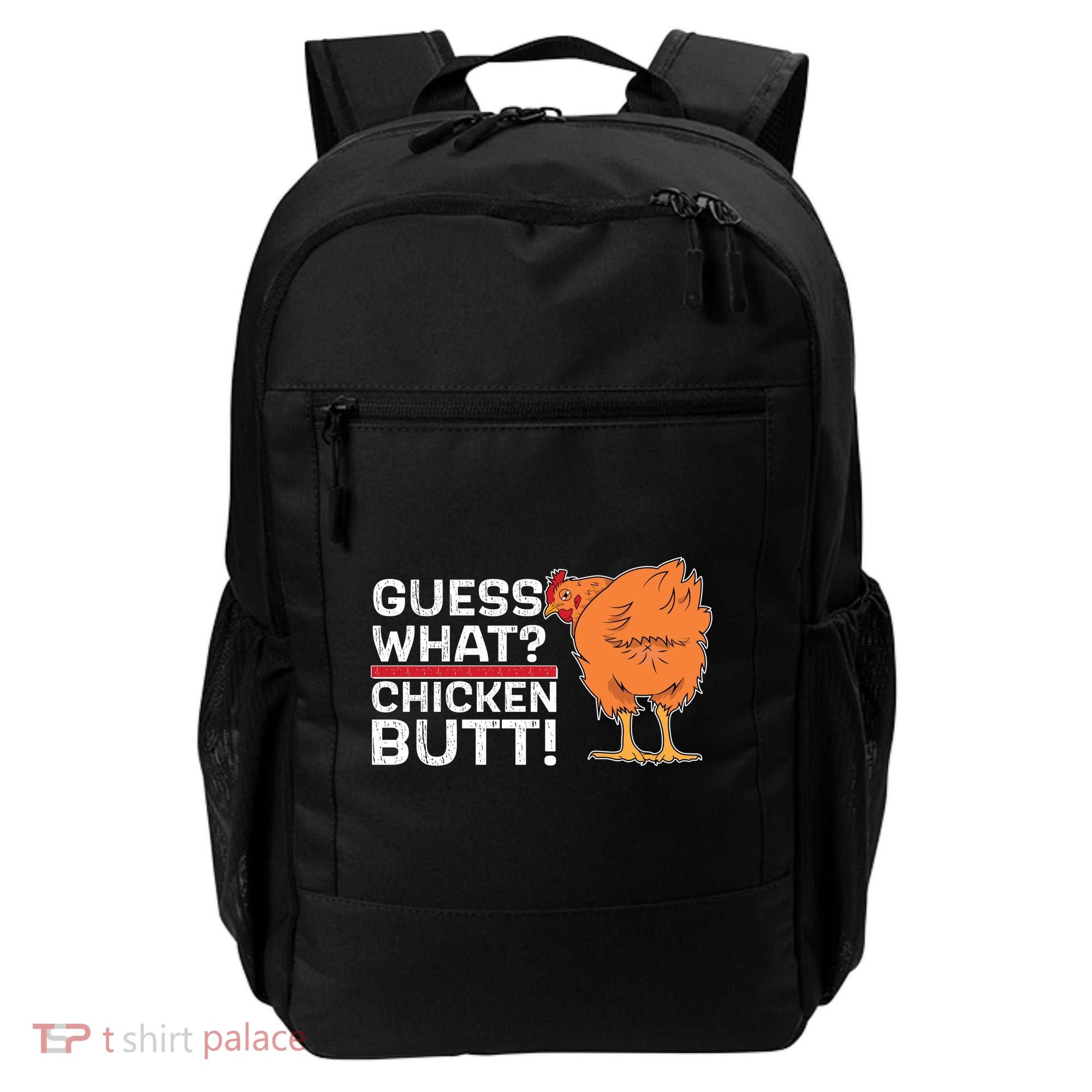Guess What? Chicken Butt! Funny Joke Backpack